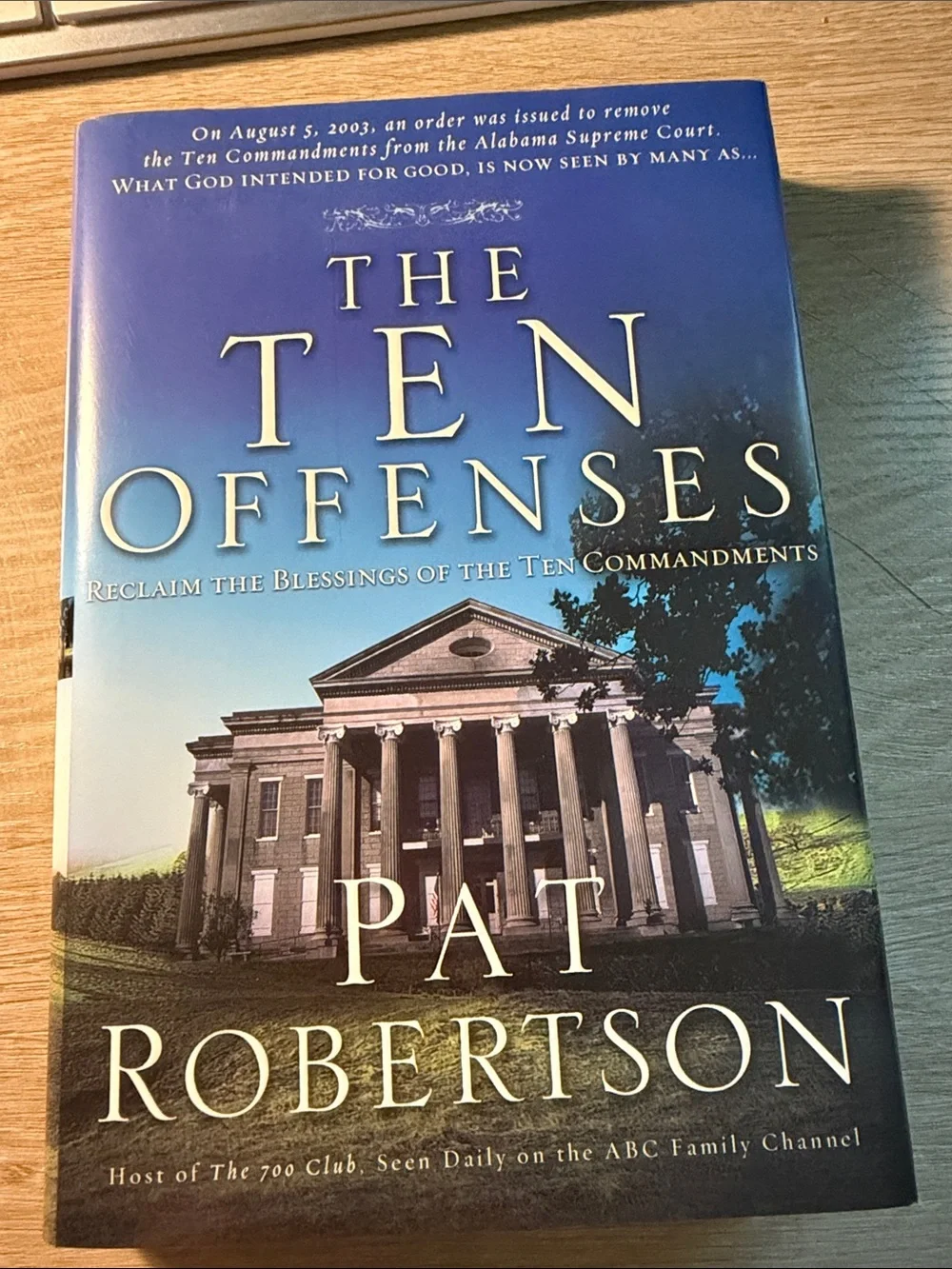 The Ten Offenses by Pat Robertson - Hardcover Book in Blue